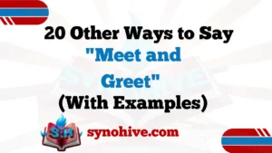 other-ways-to-say-meet-and-greet