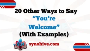 other-ways-to-say-youre-welcome